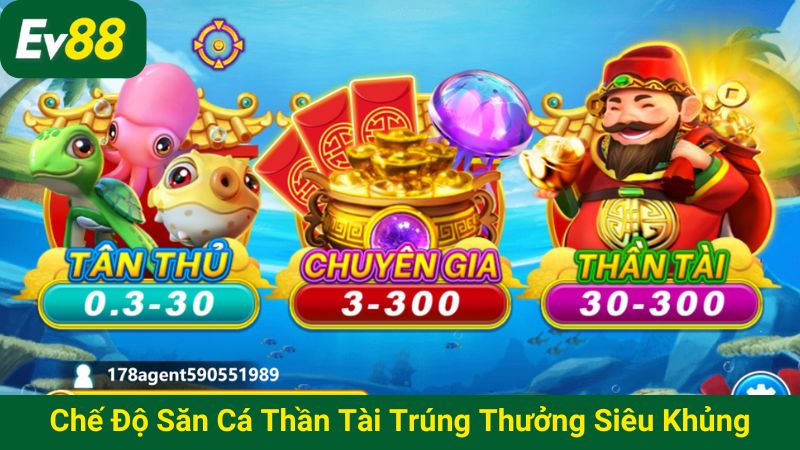 Chế độ săn cá Thần tài trúng thưởng siêu khủng