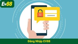 Đăng nhập EV88