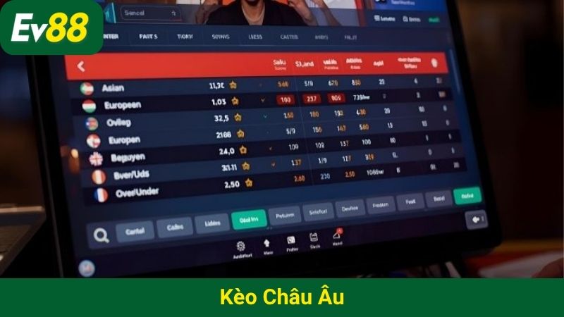 kèo châu Âu