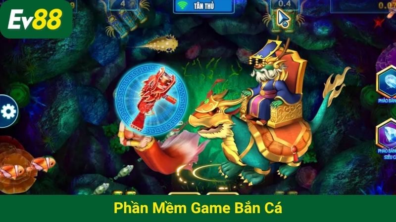 Phần mềm game bắn cá