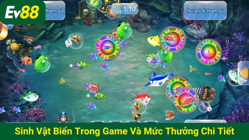Sinh vật biển trong game và mức thưởng chi tiết
