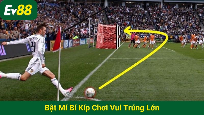 Bật mí bí kíp chơi vui trúng lớn