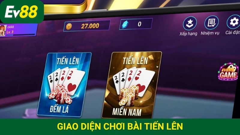 Giao diện chơi bài tiến lên đẹp mắt