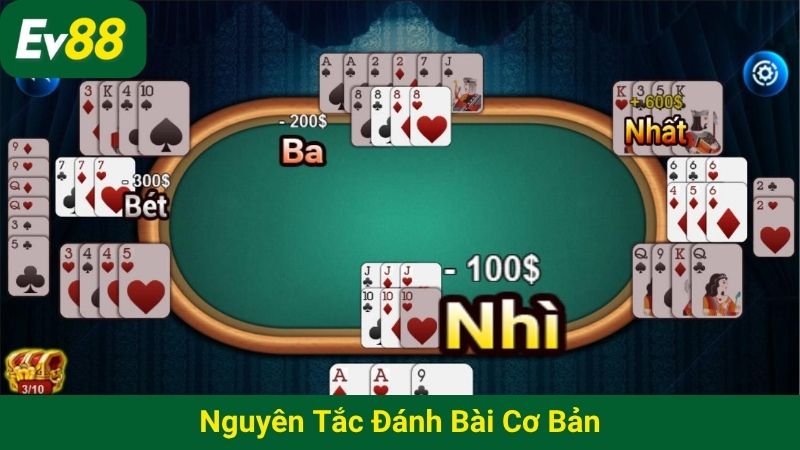 Nguyên tắc đánh bài cơ bản