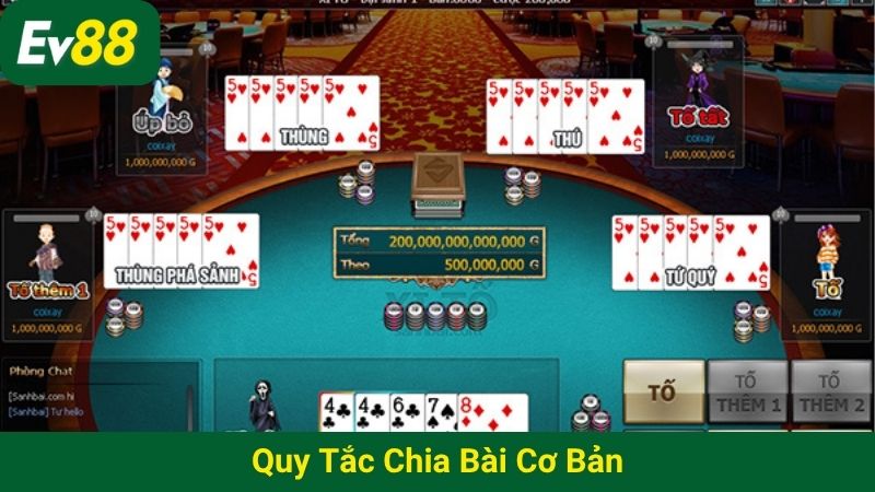 Quy tắc chia bài cơ bản
