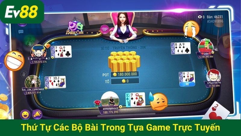 Thứ tự các bộ bài trong tựa game trực tuyến