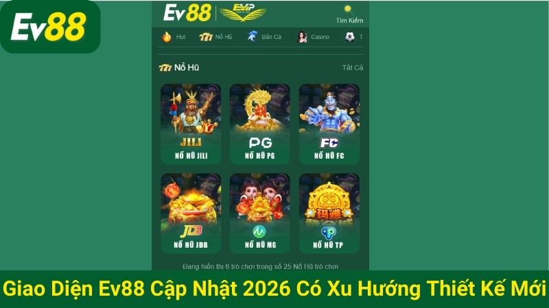 Giao diện EV88 cập nhật 2026 với xu hướng thiết kế mới