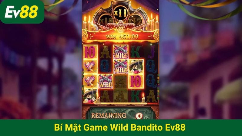 Bí mật game Wild Bandito EV88 