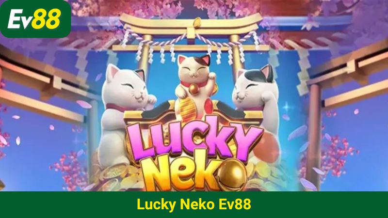 Lucky Neko EV88