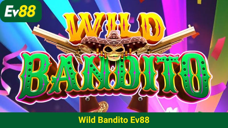 Wild Bandito EV88